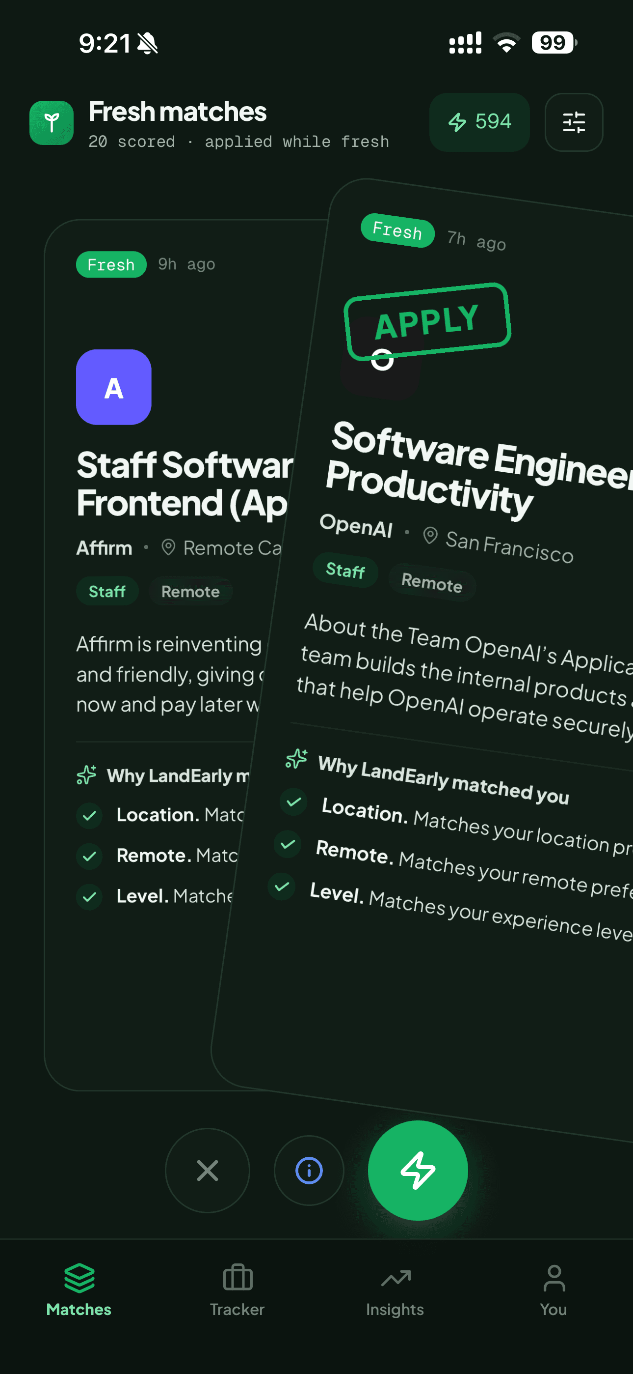 The LandEarly iPhone app: a Matches feed of fresh scored roles, mid-swipe on an Apply, each card showing why LandEarly matched you.
